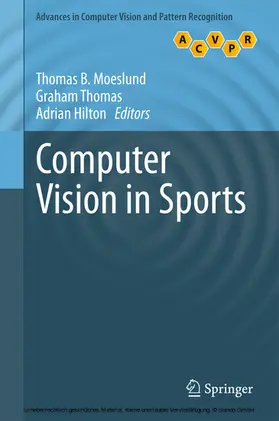 Moeslund / Thomas / Hilton |  Computer Vision in Sports | eBook | Sack Fachmedien