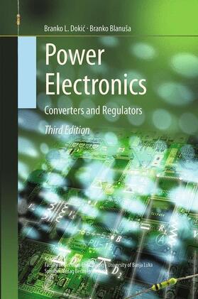 Blanuša / Dokic / Dokic |  Power Electronics | Buch |  Sack Fachmedien