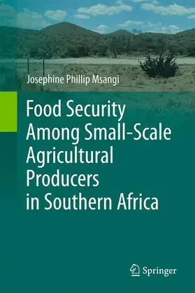 Msangi |  Food Security Among Small-Scale Agricultural Producers in Southern Africa | Buch |  Sack Fachmedien