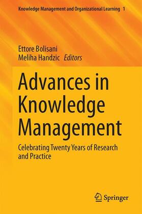 Handzic / Bolisani |  Advances in Knowledge Management | Buch |  Sack Fachmedien