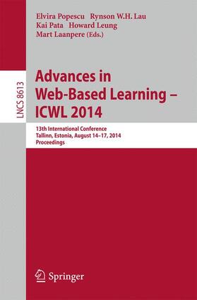 Popescu / Lau / Laanpere |  Advances in Web-Based Learning -- ICWL 2014 | Buch |  Sack Fachmedien