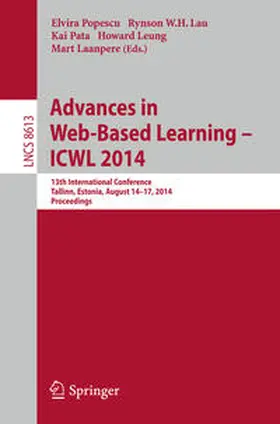 Popescu / Lau / Pata |  Advances in Web-Based Learning -- ICWL 2014 | eBook | Sack Fachmedien