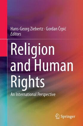 Crpic / Ziebertz / Crpic |  Religion and Human Rights | Buch |  Sack Fachmedien