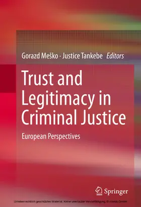 Meško / Mesko / Tankebe |  Trust and Legitimacy in Criminal Justice | eBook | Sack Fachmedien