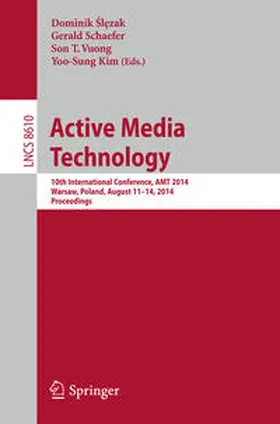 Slezak / Schaefer / Vuong |  Active Media Technology | eBook | Sack Fachmedien