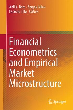 Bera / Lillo / Ivliev |  Financial Econometrics and Empirical Market Microstructure | Buch |  Sack Fachmedien