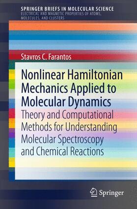 Farantos |  Nonlinear Hamiltonian Mechanics Applied to Molecular Dynamics | Buch |  Sack Fachmedien