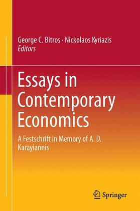 Kyriazis / Bitros |  Essays in Contemporary Economics | Buch |  Sack Fachmedien