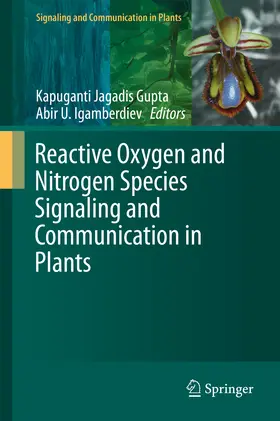 Gupta / Igamberdiev | Reactive Oxygen and Nitrogen Species Signaling and Communication in Plants | E-Book | sack.de