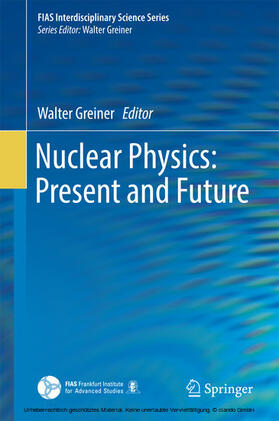Greiner |  Nuclear Physics: Present and Future | eBook | Sack Fachmedien