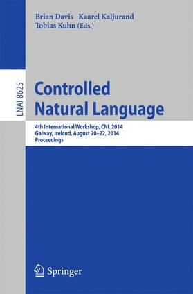 Davis / Kuhn / Kaljurand |  Controlled Natural Language | Buch |  Sack Fachmedien