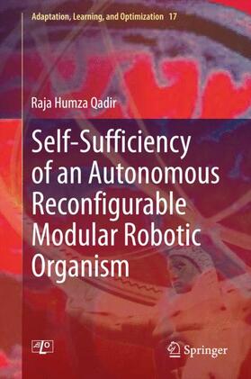 Qadir |  Self-Sufficiency of an Autonomous Reconfigurable Modular Robotic Organism | Buch |  Sack Fachmedien