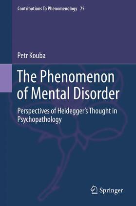 Kouba |  The Phenomenon of Mental Disorder | Buch |  Sack Fachmedien