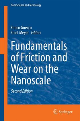 Meyer / Gnecco |  Fundamentals of Friction and Wear on the Nanoscale | Buch |  Sack Fachmedien