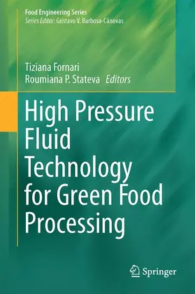 Stateva / Fornari |  High Pressure Fluid Technology for Green Food Processing | Buch |  Sack Fachmedien