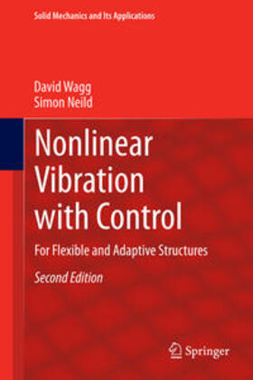 Neild / Wagg |  Nonlinear Vibration with Control | Buch |  Sack Fachmedien