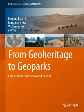 Errami / Semeniuk / Brocx |  From Geoheritage to Geoparks | Buch |  Sack Fachmedien