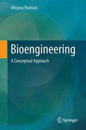 Pavlovic |  Bioengineering | Buch |  Sack Fachmedien