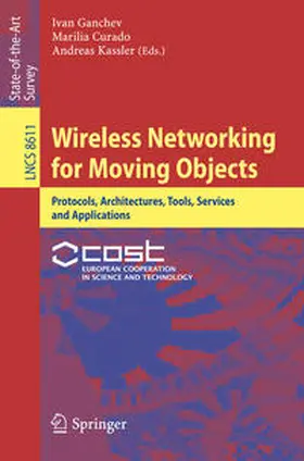 Ganchev / Curado / Kassler |  Wireless Networking for Moving Objects | eBook | Sack Fachmedien