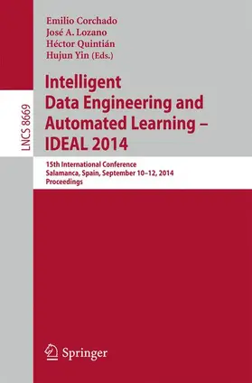 Corchado / Lozano / Quintián |  Intelligent Data Engineering and Automated Learning -- IDEAL 2014 | Buch |  Sack Fachmedien