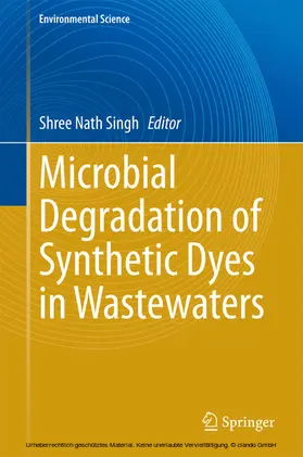 Singh |  Microbial Degradation of Synthetic Dyes in Wastewaters | eBook | Sack Fachmedien