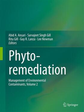 Ansari / Gill / Newman |  Phytoremediation | Buch |  Sack Fachmedien