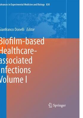 Donelli |  Biofilm-based Healthcare-associated Infections | Buch |  Sack Fachmedien