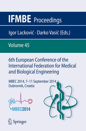 Lackovic / Lackovic / Vasic | 6th European Conference of the International Federation for Medical and Biological Engineering | E-Book | sack.de