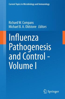 Oldstone / Compans |  Influenza Pathogenesis and Control - Volume I | Buch |  Sack Fachmedien