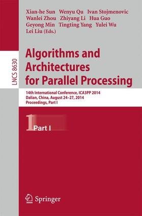 Sun / Li / Qu |  Algorithms and Architectures for Parallel Processing | Buch |  Sack Fachmedien