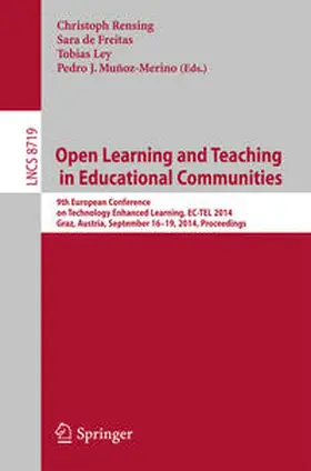 Rensing / de Freitas / Ley | Open Learning and Teaching in Educational Communities | E-Book | sack.de