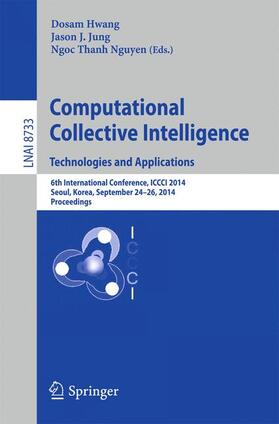 Hwang / Nguyen / Jung |  Computational Collective Intelligence -- Technologies and Applications | Buch |  Sack Fachmedien