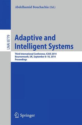 Bouchachia |  Adaptive and Intelligent Systems | Buch |  Sack Fachmedien