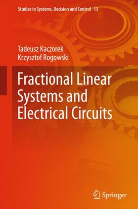 Rogowski / Kaczorek |  Fractional Linear Systems and Electrical Circuits | Buch |  Sack Fachmedien