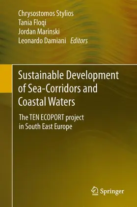 Stylios / Damiani / Floqi |  Sustainable Development of Sea-Corridors and Coastal Waters | Buch |  Sack Fachmedien