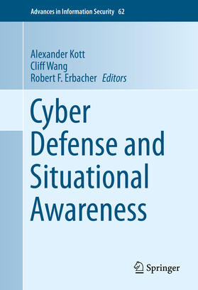 Kott / Wang / Erbacher |  Cyber Defense and Situational Awareness | eBook | Sack Fachmedien