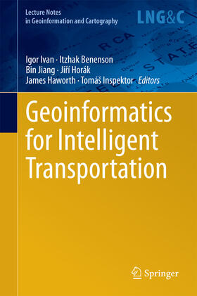 Ivan / Benenson / Jiang |  Geoinformatics for Intelligent Transportation | eBook | Sack Fachmedien