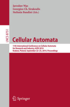Was / Bandini / Sirakoulis |  Cellular Automata | Buch |  Sack Fachmedien