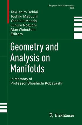 Ochiai / Mabuchi / Weinstein |  Geometry and Analysis on Manifolds | Buch |  Sack Fachmedien