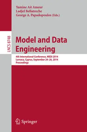 Ait Ameur / Bellatreche / Papadopoulos |  Model and Data Engineering | eBook | Sack Fachmedien