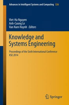 Nguyen / Huynh / Le |  Knowledge and Systems Engineering | Buch |  Sack Fachmedien