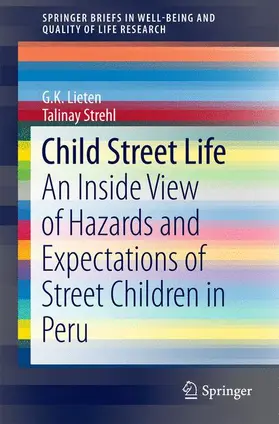 Strehl / Lieten |  Child Street Life | Buch |  Sack Fachmedien