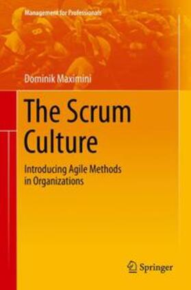 Maximini |  The Scrum Culture | Buch |  Sack Fachmedien