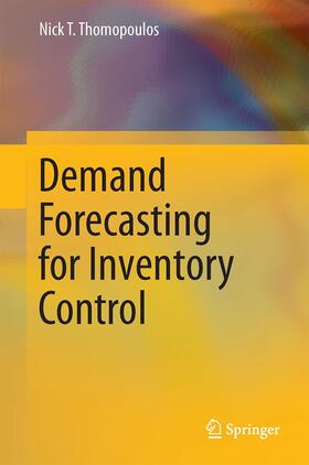 Thomopoulos |  Demand Forecasting for Inventory Control | Buch |  Sack Fachmedien