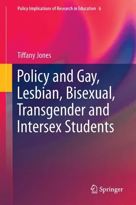 Jones |  Policy and Gay, Lesbian, Bisexual, Transgender and Intersex Students | Buch |  Sack Fachmedien