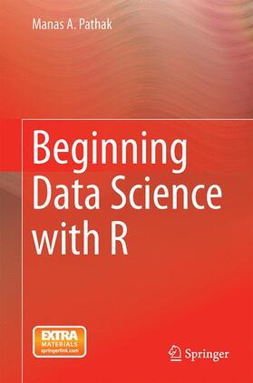 Pathak |  Beginning Data Science with R | Buch |  Sack Fachmedien