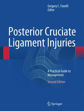 Fanelli / Fanelli, MD |  Posterior Cruciate Ligament Injuries | Buch |  Sack Fachmedien