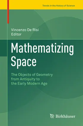 De Risi |  Mathematizing Space | eBook | Sack Fachmedien