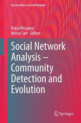 Sarr / Missaoui |  Social Network Analysis - Community Detection and Evolution | Buch |  Sack Fachmedien