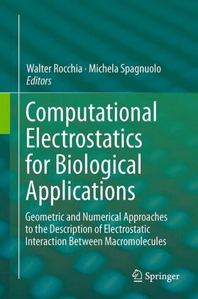 Spagnuolo / Rocchia |  Computational Electrostatics for Biological Applications | Buch |  Sack Fachmedien